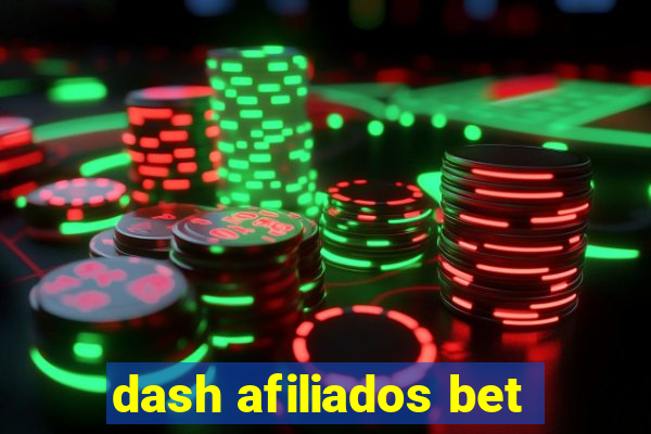 dash afiliados bet